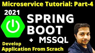 spring boot with sql server spring boot application microservice tutorial part 4