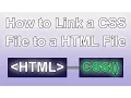 How to Link a CSS File to a HTML File Web Tutorial