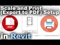 Scale and Print Export to PDF Setup in Revit Tutorial