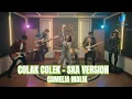 Lagu COLAK COLEK - CAMELIA MALIK SKA COVER | UHITS MUSIK