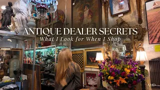 Antique Dealer Secrets What I Actually Look for When I Shop