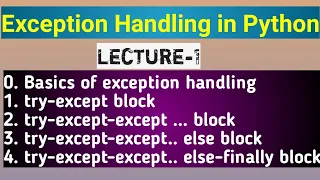 lecture 1 mastering exception handling in python try except else finally explained
