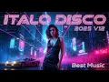 Lagu ITALO DISCO 2025 V12 Best Music