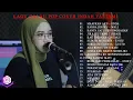 Download Lagu Lagu Pop Galau || Cover INDAH YASTAMI Full Album Terbaru 2022