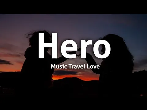 Download MP3 Hero - Music Travel Love (Enrique Iglesias Cover) (Lyrics)