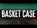 Download Lagu Green Day - Basket Case / Lyrics
