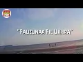 Lagu Sa'duna fiddunya ( story' wa, fb, ig tlg )
