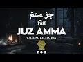 Download Lagu Juz 30 (Juz Amma) Full ✦ Al Quran ✦ Beautiful Quran Recitation ✦ Hijazi