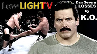SCARIEST Dan Severn LOSSES By KO TKO The Beast VS The Beast S 