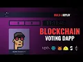Build Blockchain Voting Dapp Decentralized using Nextjs Solidity MetaMask Hardhat Voting App