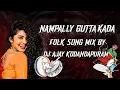 Download Lagu 🎧NAMPALLY GUTTA KADA FOLK SONG MIX BY DJ AJAY KODANDAPURAM🎶