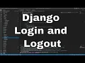 Django Tutorial - Creating Django Login and Logout functions