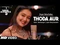 Download Lagu Thoda Aur Video Song I T-Series Acoustics | Neha Kakkar⁠⁠⁠⁠ | T-Series