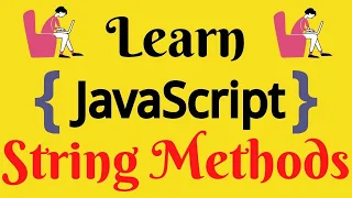 JavaScript Lecture - 51 String Methods indexOf lastIndexOf slice search substring substr