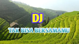 Download DJ TAK BISA BERSAMAMU ~ BY 69 PROJECT MP3
