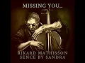 Missing You... (Piano Solo) - Rikard Mathisson & Sence by Sandra