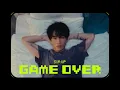 Download Lagu SIRUP - GAME OVER (Official Music Video)
