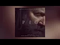 Pig (Original Motion Picture Soundtrack) - Alexis Grapsas and Philip Klein - Full Album