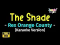 Download Lagu The Shade - Rex Orange County (Karaoke Version)