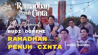 budi doremi ramadhan penuh cinta official music video clip ibel aqilah 