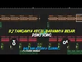 DJ DINO SONG TANGANNYA KECIL BADANNYA BESAR