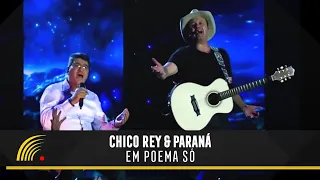 Chico Rey & Paraná - Um Poema Só - Cantos & Cordas Acústico