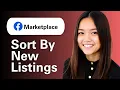 Learn How To Sort By New Listings On Facebook Marketplace