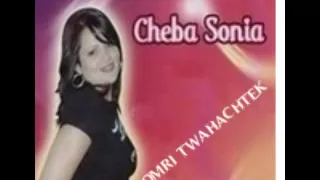 Cheba Sonia Omri Twahachtek 