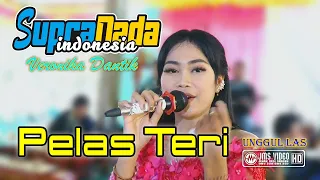 Download PELAS TERI || VERONIKA || SUPRA NADA || UNGGUL LAS || JMS MP3