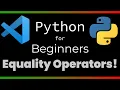 Python For Beginners Part 4 Equality Operators The Coding Prodigy