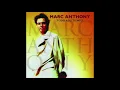 Marc Anthony - Te Conozco Bien (Audio)