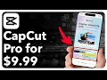 Hoe krijg je CapCut Pro voor $ 9,99!