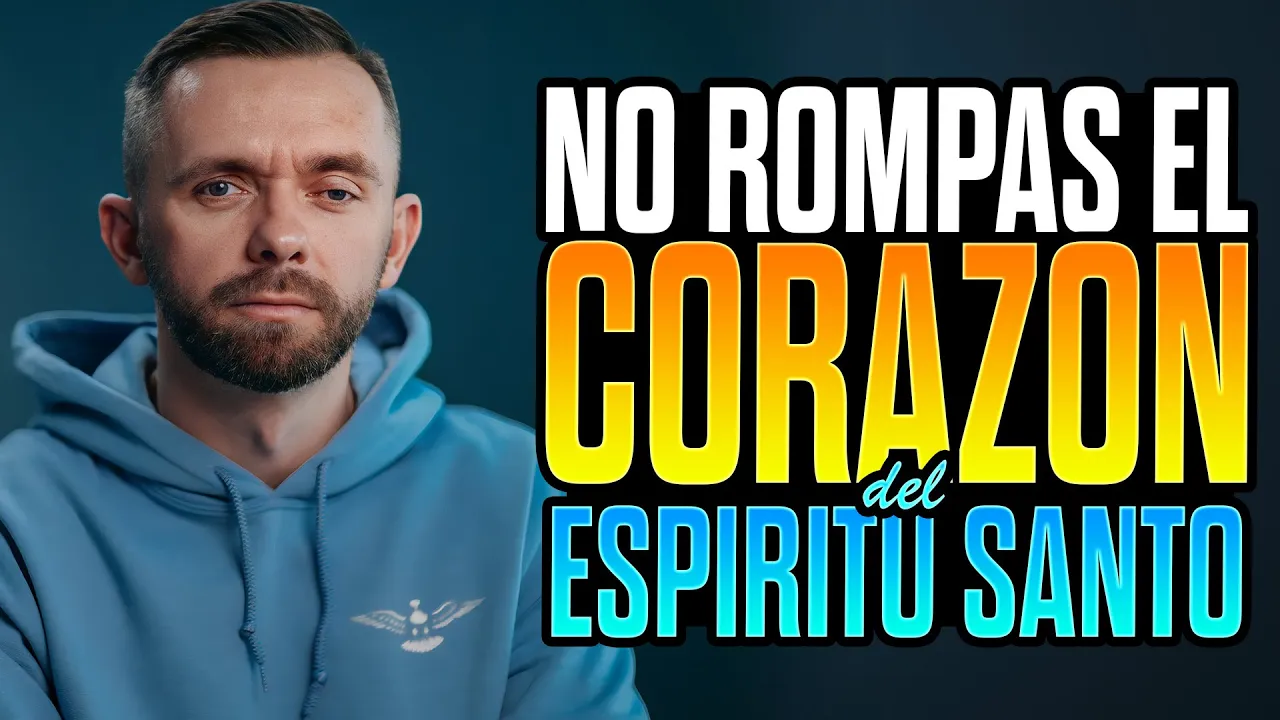 YouTube Thumbnail for video: 7 Cosas Que Rompen el Corazón del Espíritu Santo