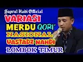 Download Lagu VARIASI MERDU QORI' NASIONAL USTADZ NAHDI LOMBOK TIMUR #qorinasional #juara #sangqori