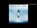 Lagu River - Marcus Gad, Tamal (Baco Records)