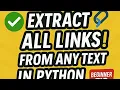 Extract All Links from Any Text in Python