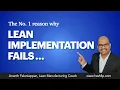 The No 1 reason why Lean Implementation FAILS in any organization