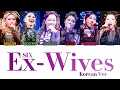 SIX The Musical (식스) - Ex-Wives (Korean Version) Han/Rom/Eng Colour Coded Lyrics