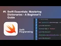 Swift Essentials Mastering Dictionaries - A Beginner s Guide