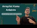 Java Arraylist Nedir Tum Detaylariyla Anlatim Array ile Arraylist Farki