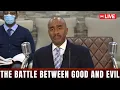 Pastor Gino Jennings August 08 2026 The Battle Between Good and Evil