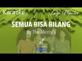 Download Lagu Semua Bisa Bilang | The Mercy's
