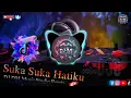 Download Lagu DJ DM Music Studio Suka Suka Hatiku Version Remix 2025 Viral di TikTok Dangdut Dj Remix koplo  