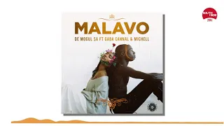 de mogul sa malavo ft gaba cannal u0026 michell official audio 