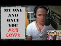 Download Lagu My One and Only You (Your Song) by PNE - Aris Cover