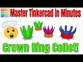 Make a 3D printable Tinkercad Crown Ring Collet Beginner Steps