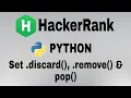 Set discard remove pop Hackerrank Python Solution English Explanation