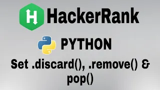 Set discard remove pop Hackerrank Python Solution English Explanation