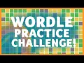 Guess the 5 LETTER WORD Take the WORDLE Practice Challenge