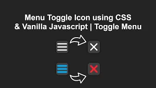 Menu Toggle Icon using CSS Vanilla Javascript Toggle Menu